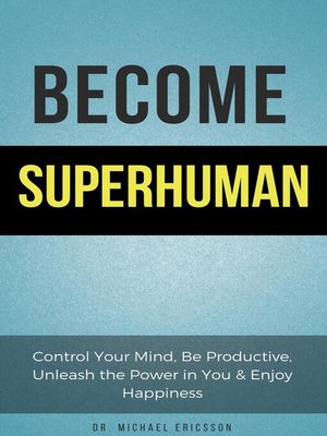 cover image of Become Superhuman